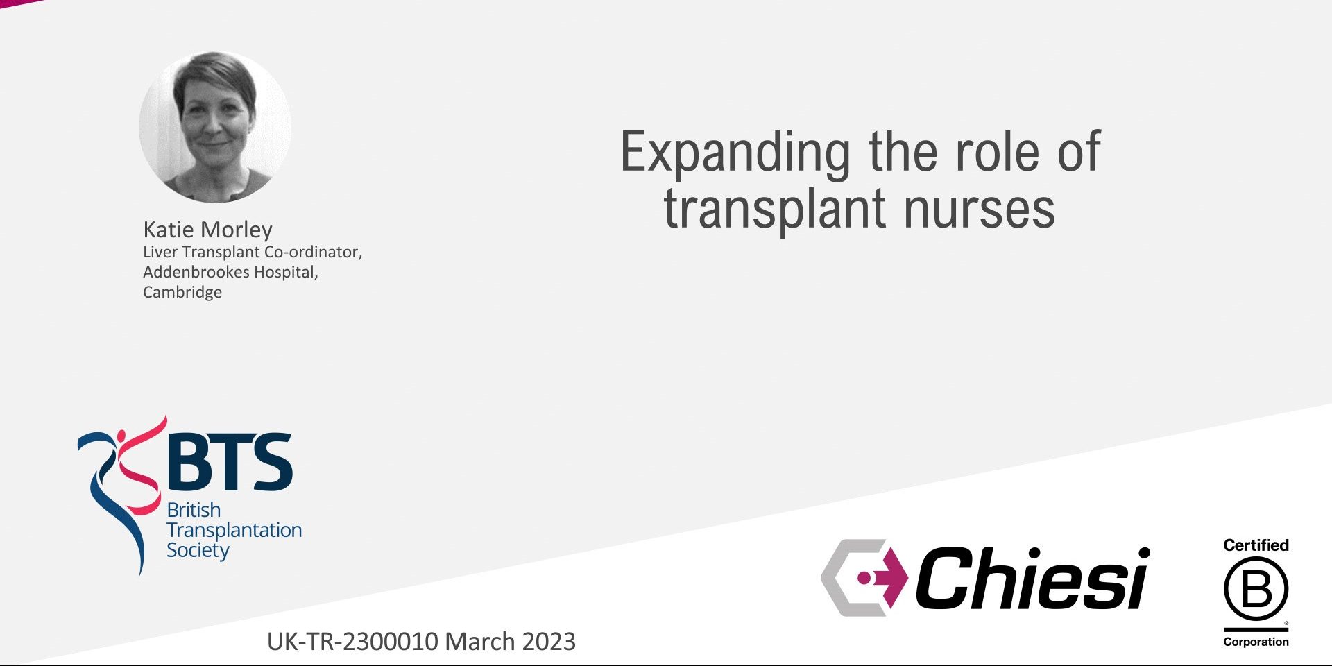 Expanding the Role of Transplant Nurses (BTS Congress 2023)